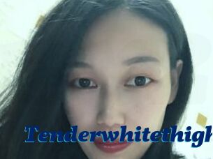 Tenderwhitethigh