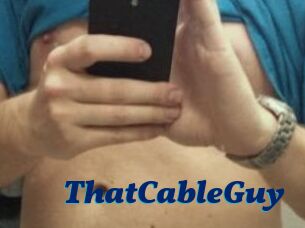 ThatCableGuy