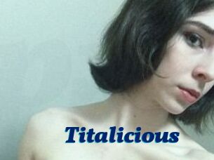 Titalicious