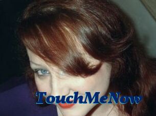TouchMeNow