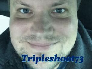 Tripleshoot73
