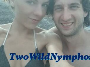 TwoWildNymphos