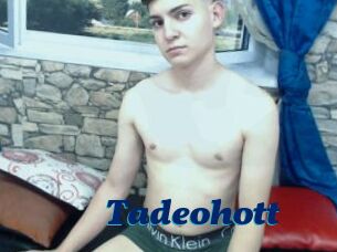Tadeohott