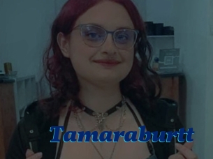 Tamaraburtt