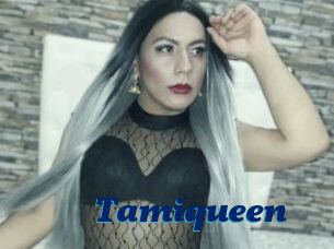 Tamiqueen