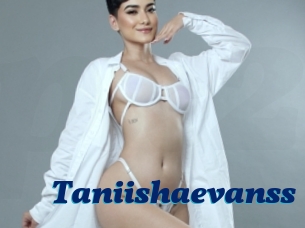 Taniishaevanss