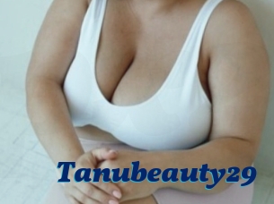 Tanubeauty29