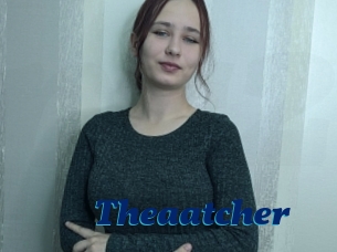 Theaatcher