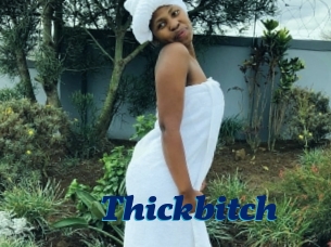 Thickbitch