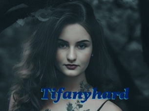 Tifanyhard