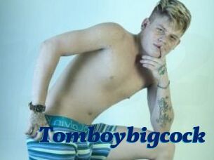 Tomboybigcock