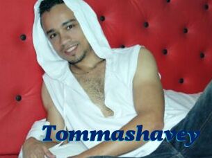 Tommashavey