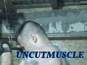 UNCUTMUSCLE