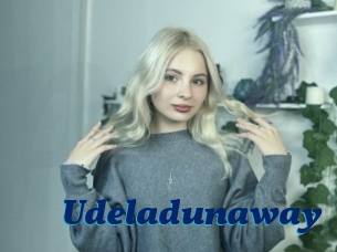 Udeladunaway