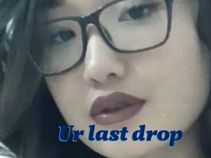 Ur_last_drop