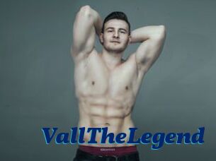 VallTheLegend