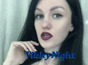 VikkyNight