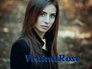 VrainaRose