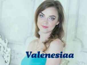 Valenesiaa