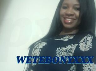 WETEBONYXXX