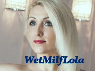 WetMilfLola