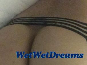 WetWetDreams