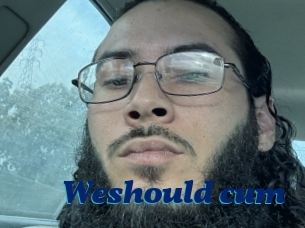 Weshould_cum