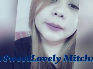 XUrSweetLovely_Mitchx