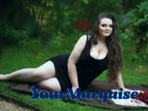 YourMarquise