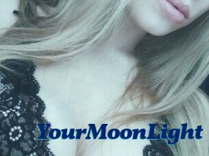 YourMoonLight