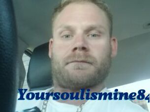 Yoursoulismine84