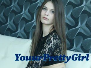 YouurPrettyGirl