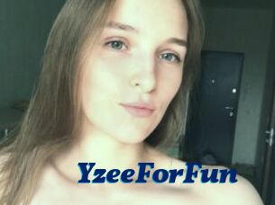 YzeeForFun