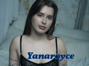 Yanaroyce