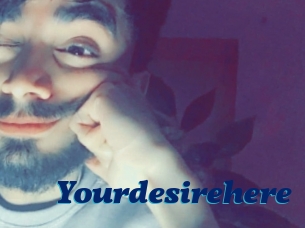 Yourdesirehere