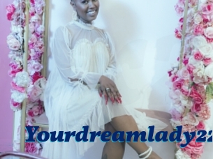 Yourdreamlady22