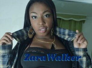 ZaraWalker