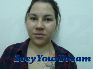ZoeyYourDream